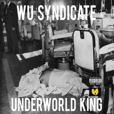 Wu-Syndicate – Underworld Kings (WEB) (2020) (320 kbps)