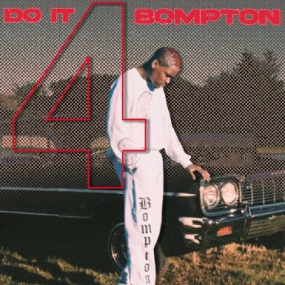 YG – Do It 4 Bompton EP (WEB) (2020) (320 kbps)