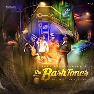 Baby Bash & The BashTones – Souldies Are Forever EP (WEB) (2020) (320 kbps)