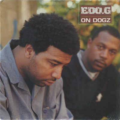 Edo.G – On Dogz (VLS) (2001) (FLAC + 320 kbps)