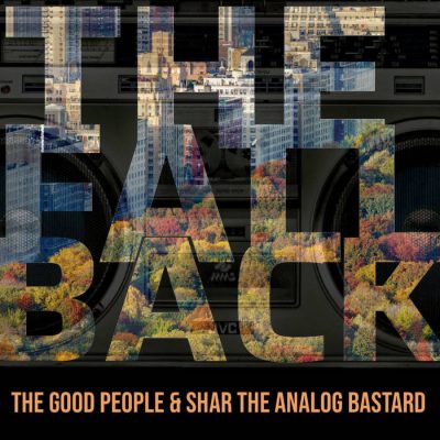 The Good People & Shar The Analog Bastard – The Fall Back EP (WEB) (2020) (320 kbps)