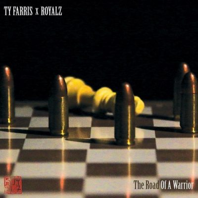Ty Farris & Royalz – The Road Of A Warrior EP (WEB) (2020) (FLAC + 320 kbps)