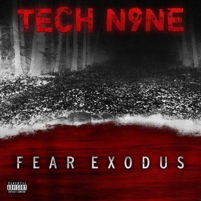 Tech N9ne – Fear Exodus EP (WEB) (2020) (320 kbps)