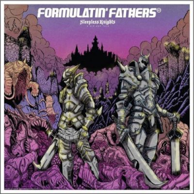 Formulatin’ Fathers – Sleepless Knights (15th Anniversary Edition CD) (2005-2020) (320 kbps)