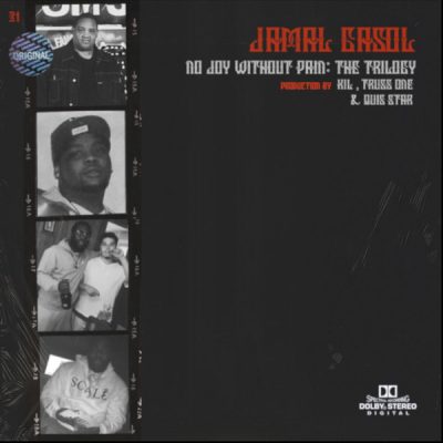 Jamal Gasol – No Joy Without Pain: The Trilogy (WEB) (2019) (320 kbps)