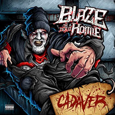 Blaze Ya Dead Homie – Cadaver (WEB) (2020) (320 kbps)