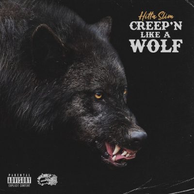 Hitta Slim – Creep’n Like A Wolf EP (WEB) (2020) (320 kbps)