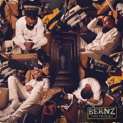 Bernz – Sorry For The Mess (WEB) (2020) (320 kbps)