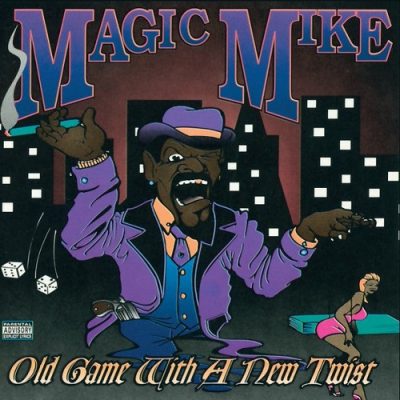 Magic Mike – Old Game With A New Twist EP (CD) (1996) (320 kbps)