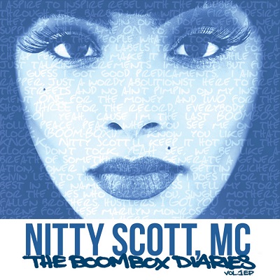 Nitty Scott, MC – The Boombox Diaries, Vol. 1 (WEB) (2012) (320 kbps)