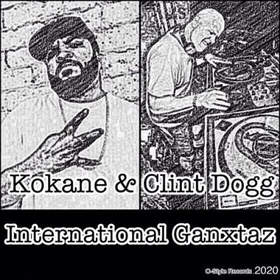 Kokane & Clint Dogg – International Ganxtaz (WEB) (2020) (320 kbps)