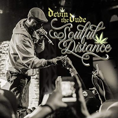 Devin The Dude – Soulful Distance (WEB) (2021) (320 kbps)