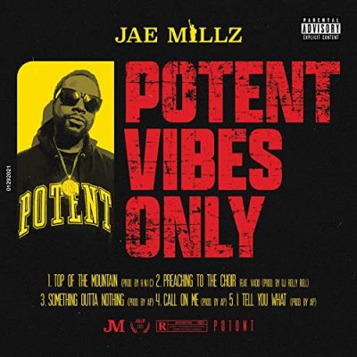 Jae Millz – Potent Vibes Only EP (WEB) (2020) (320 kbps)