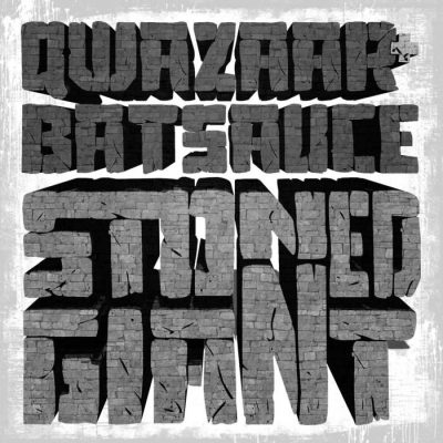 Qwazaar & Batsauce – Stoned Giant (WEB) (2021) (320 kbps)