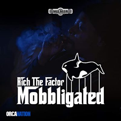 Rich The Factor – Mobbligated (WEB) (2021) (320 kbps)