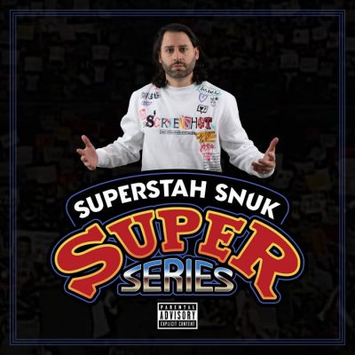 Superstah Snuk – Super Series EP (WEB) (2021) (320 kbps)