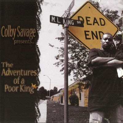 Colby Savage – The Adventures Of A Poor King (CD) (2004) (320 kbps)