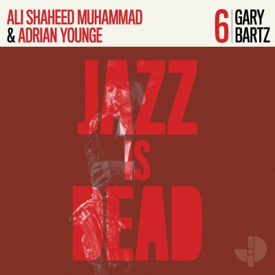 Adrian Younge & Ali Shaheed Muhammad – Jazz Is Dead 006 (WEB) (2021) (320 kbps)