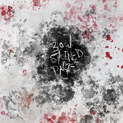 Pro Zay – Blood Stained Pages (WEB) (2021) (320 kbps)