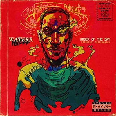 WateRR & Tone Beatz – Order Of The Day Frequency Programming (WEB) (2021) (320 kbps)