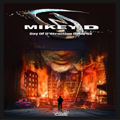 Mikey D – Day Of D’struction Returns EP (WEB) (2021) (320 kbps)