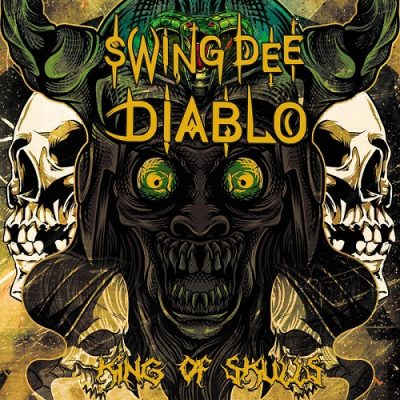 Swing Dee Diablo – King Of Skulls (WEB) (2021) (320 kbps)