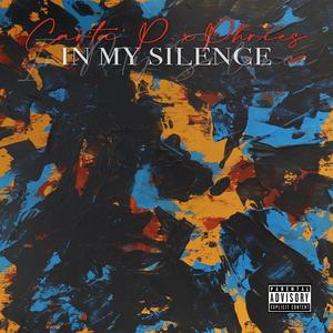 Carta’ P. & Phries – In My Silence (Deluxe Edition) (WEB) (2021) (320 kbps)