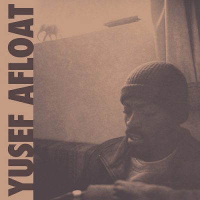 Yusef Afloat – Foreign Objects: Hard Times (CD) (2021) (320 kbps)