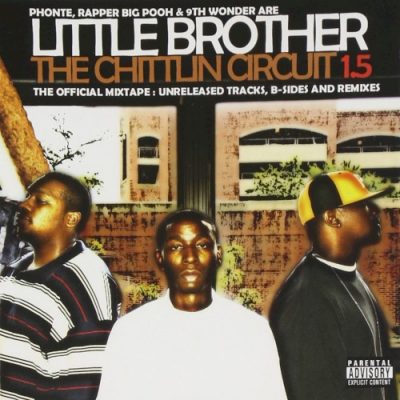 Little Brother – The Chittlin’ Circuit 1.5 (Deluxe Edition) (WEB) (2005-2021) (320 kbps)