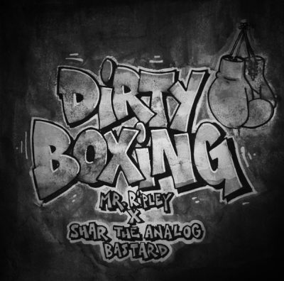 Mr. Ripley & Shar The Analog Bastard – Dirty Boxing (CD) (2019) (320 kbps)