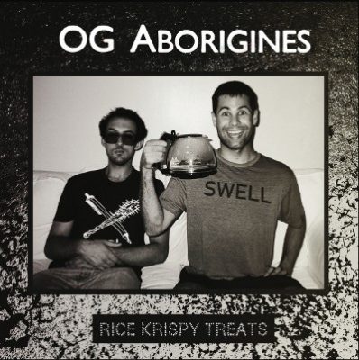 OG Aborigines – Rice Krispy Treats (Vinyl) (2016) (FLAC + 320 kbps)