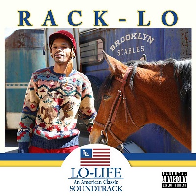 Rack-Lo – Lo-Life: An American Classic Soundtrack (2021) (VBR V0)