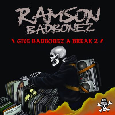 Ramson Badbonez – Give Badbonez A Break 2 (WEB) (2021) (320 kbps)