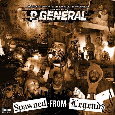 P.General – Spawned From Legends EP (WEB) (2021) (320 kbps)