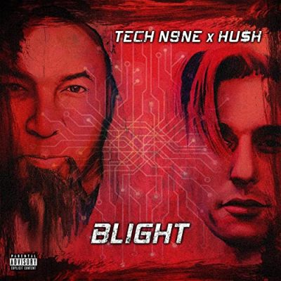 Tech N9ne & Hu$H – Blight EP (CD) (2021) (FLAC + 320 kbps)