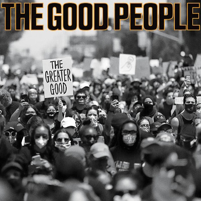 The Good People – The Greater Good (WEB) (2021) (320 kbps)