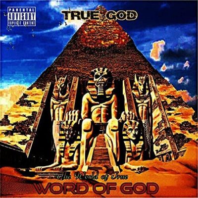 True God – The World Of True: Word Of God (WEB) (2021) (320 kbps)