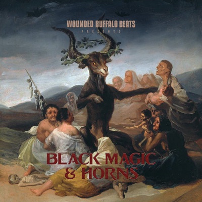 Wounded Buffalo Beats – Black Magic & Horns (WEB) (2021) (320 kbps)