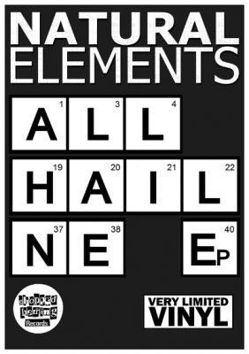 Natural Elements – All Hail NE EP (Vinyl) (2014) (VBR V0)