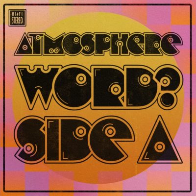 Atmosphere – WORD? Side A EP (WEB) (2021) (320 kbps)