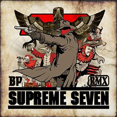 BP – The Supreme Seven: Remix EP (WEB) (2021) (320 kbps)