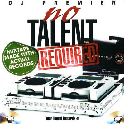 DJ Premier – No Talent Required (CD) (2006) (FLAC + 320 kbps)