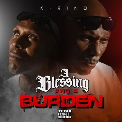 K-Rino – A Blessing And A Burden (WEB) (2021) (320 kbps)