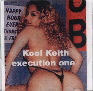 Kool Keith – Execution One (CD) (2005) (320 kbps)