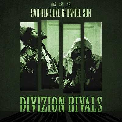 Saipher Soze & Daniel Son – Divizion Rivals (WEB) (2016) (320 kbps)