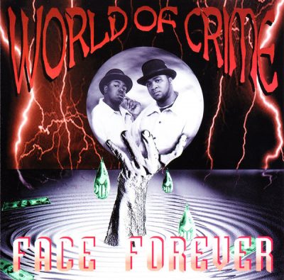 Face Forever – World Of Crime (CD) (1996) (320 kbps)