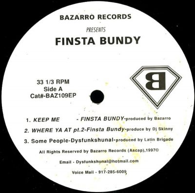 Finsta Bundy & Dysfunkshunal Familee – Bazarro Records Presents Finsta Bundy & Dysfunkshunal Familee EP (Vinyl) (1997) (FLAC + 320 kbps)