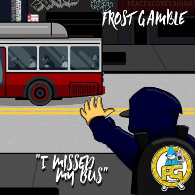 Frost Gamble – I Missed My Bus (WEB) (2021) (320 kbps)