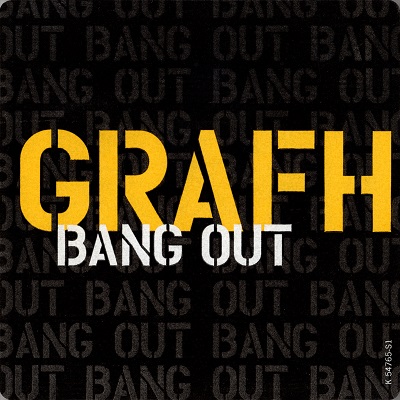 Grafh – Bang Out (CDS) (2003) (FLAC + 320 kbps)