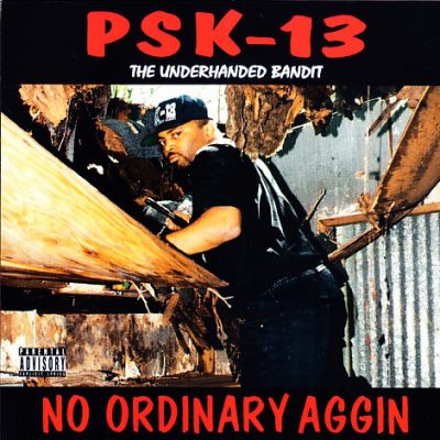 PSK-13 – No Ordinary Aggin EP (Remastered CD) (1993-2021) (FLAC + 320 kbps)